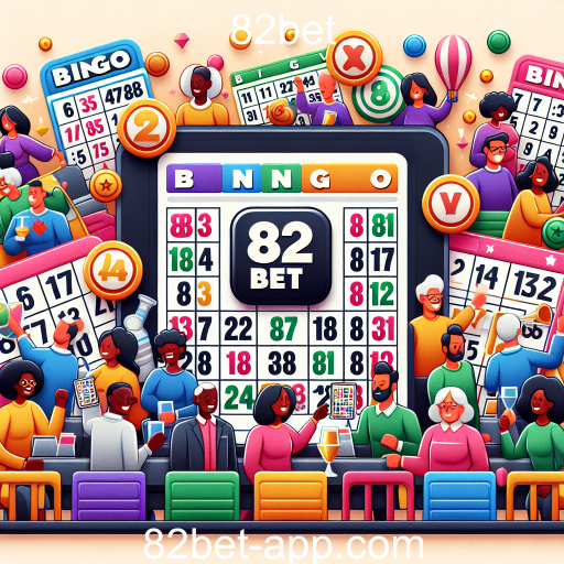Descubra a Emoção do Bingo no 82bet